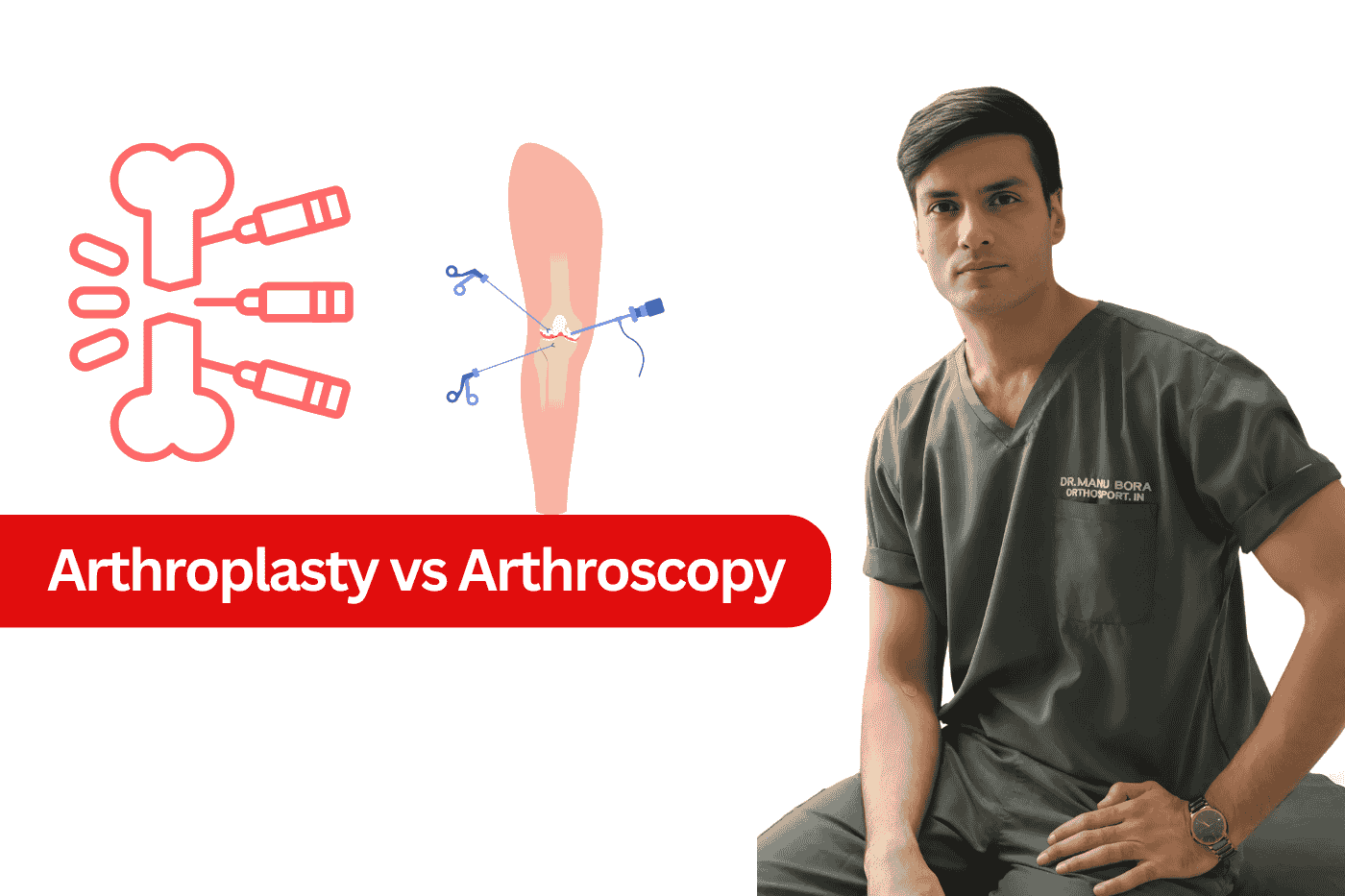 Arthroplasty vs Arthroscopy